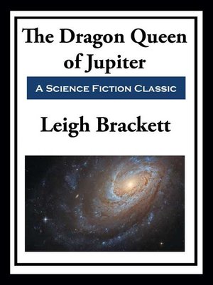 cover image of The Dragon Queen of Jupiter